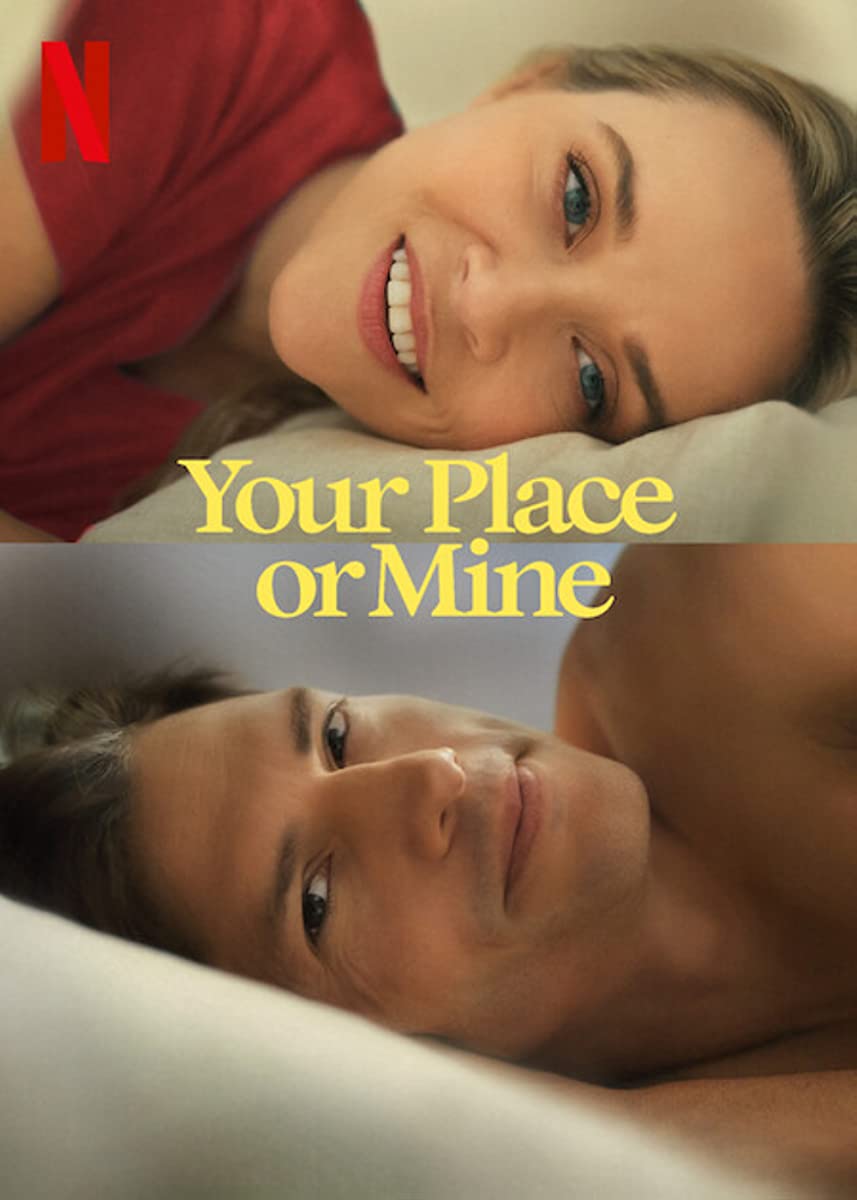 مشاهدة فيلم Your Place or Mine 2023 مترجم